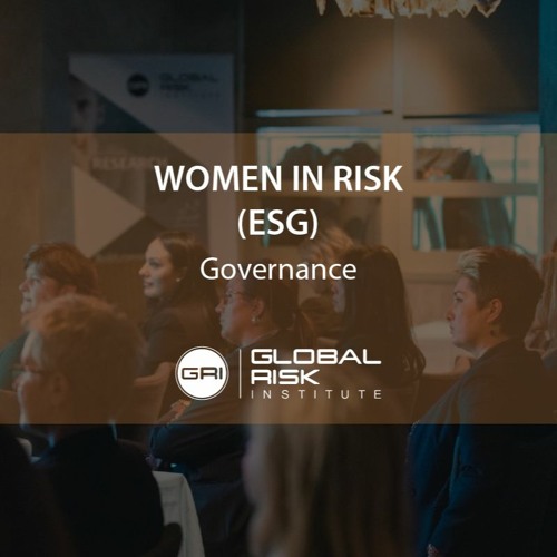 Women In Risk (ESG) Governance - Global Risk Institute
