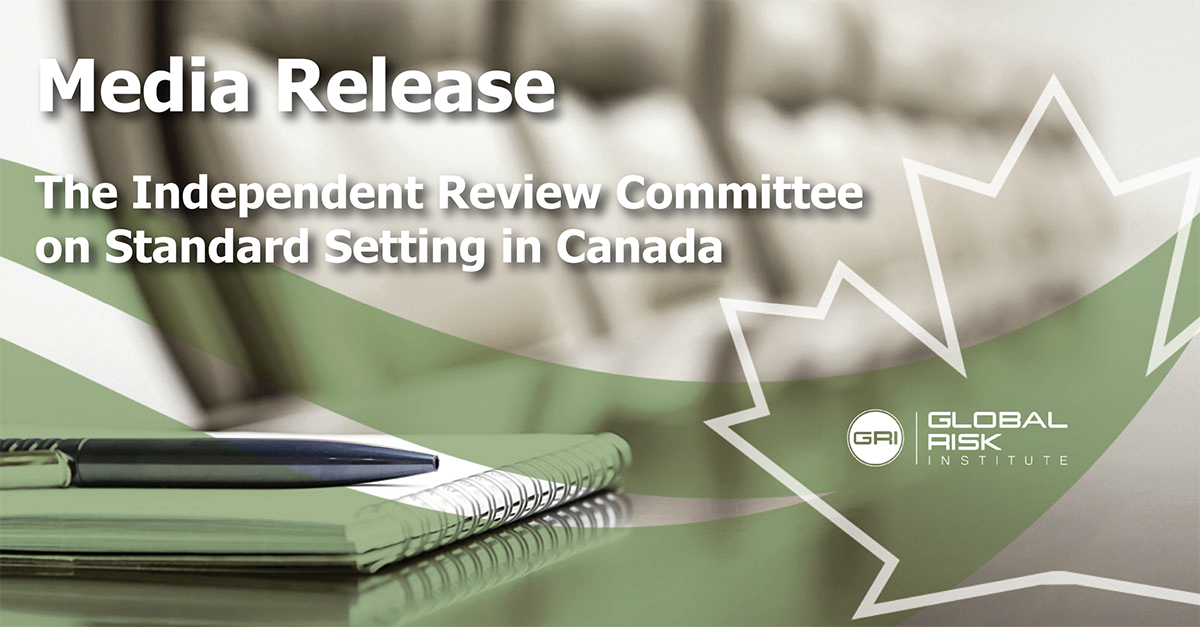 Media Release: The Independent Review Committee on Standard Setting in Canada